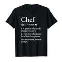Chef Definition Funny Line Saying Cook Cooking Gifts Chefs T-Shirt XL