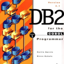 Murach's DB2 for the COBOL Programmer: Essential SQL Database Programming Guide with Embedded SQL Techniques, Data Manipulation & Error Handling - Programming Books for Application Developmen