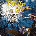 The Unsinkable Walker Bean