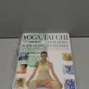 Yoga, Tai Chi: Massage Therapies & Healing Remedies