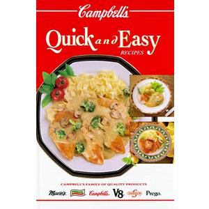 Campbell's Quick & Easy Recipes