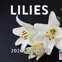 Lily Calendar 2026 Monthly Wall Calender 12 Month Flower Gifts | American Made In The USA (Lilies)