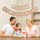 Mom We Love You Banner - Happy Mother's Day Party Decorations,Mom's Birthday Love Banner,Sweet Mother's Day Garland with Hearts,Best Mum Ever Party Photo Backdrop