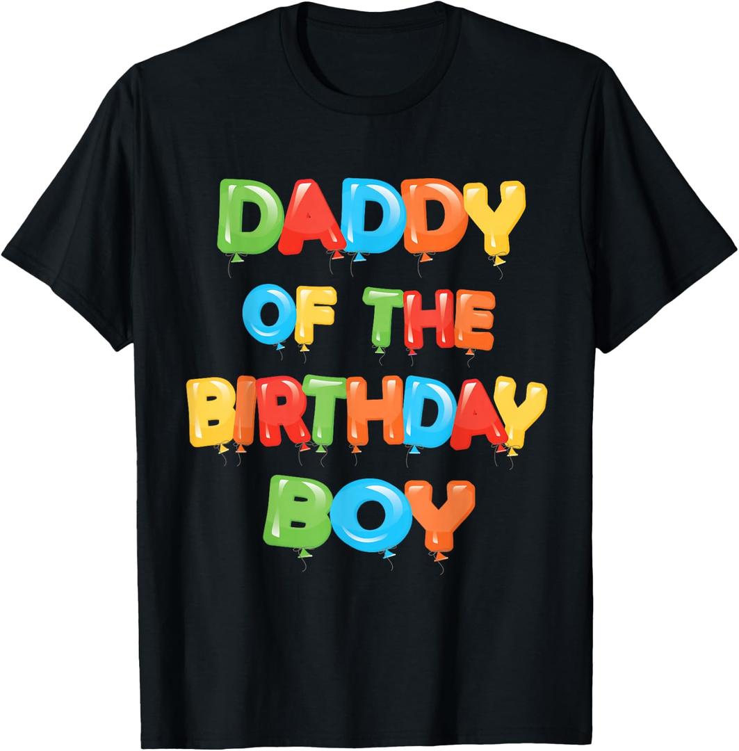Daddy of The Birthday Boy Balloon Boys Party T-Shirt Small (Black, M)