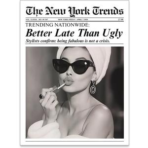 Trendy Newspaper Posters Better Late Than Ugly Wall Art Vintage Black And White Canvas Prints Funky Preppy Artwork Painting 11x14in Unframed for Girl Bathroom Bedroom Dorm Decor Aesthetic