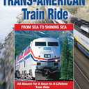 Great Trans American Train Ride: Broadway Limited, Penn Station, Union Station, California Zephyr, The Desert Wind