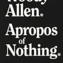 Apropos of Nothing: Autobiography, Hardcover Book