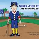 Super Jock Rock and His Lucky Socks