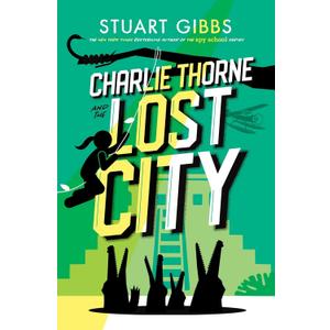 Charlie Thorne and the Lost City