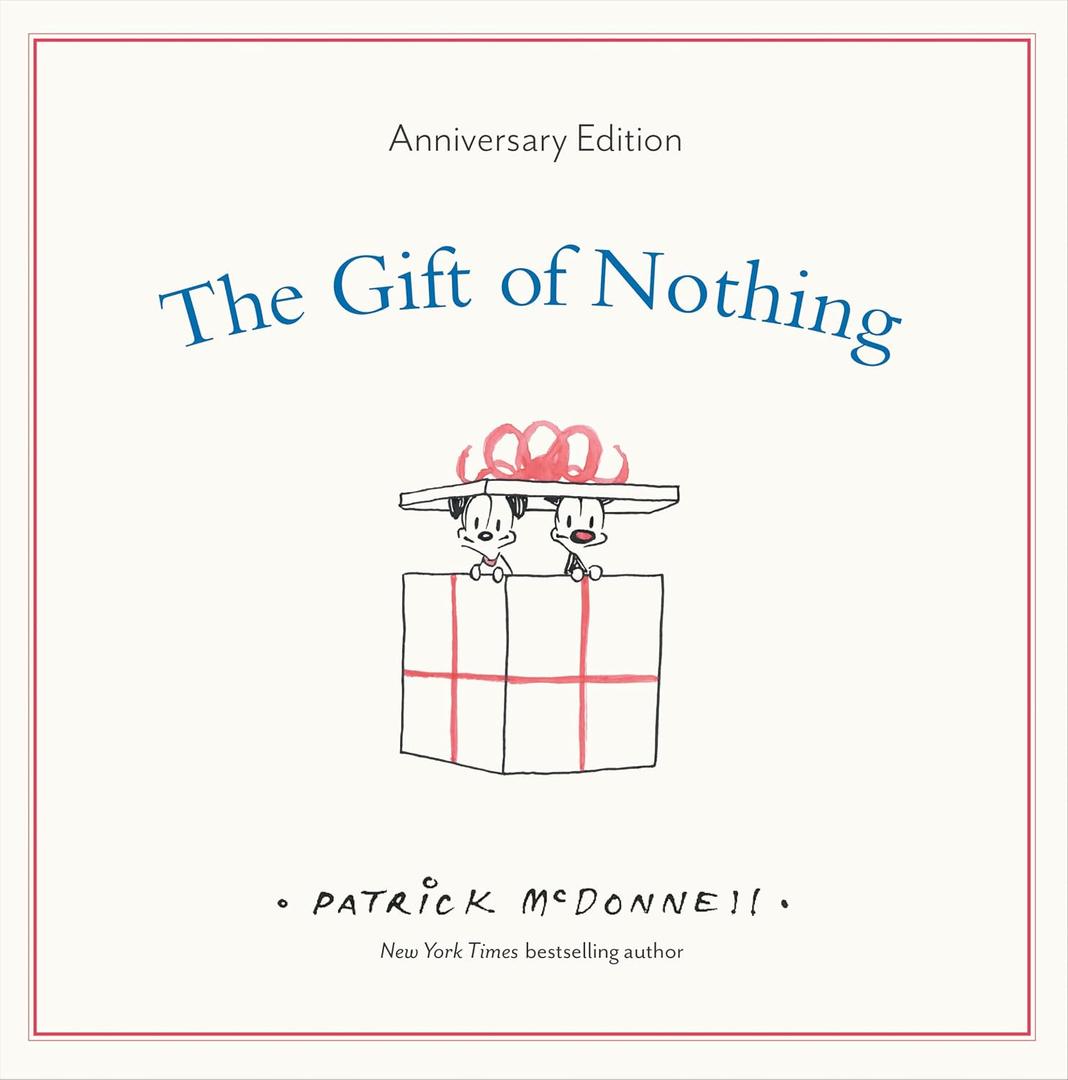 The Gift of Nothing Anniversary Edition (The Perfect Gift, 1)