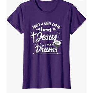 Just A Girl Who Loves Jesus And Drums T-Shirt, Purple, Medium