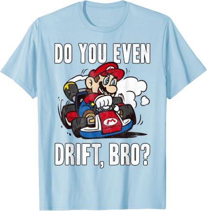 Nintendo Mario Kart Do You Even Drift Bro Graphic T-Shirt T-Shirt, 3T
