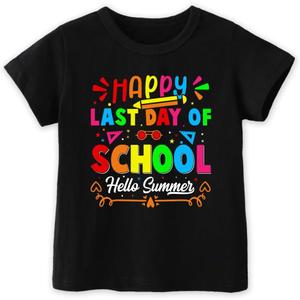 Toddler Last Day of School Shirt for Boys Kid Grils, My Happy Last Day of School T Shirt, Cotton Blend, Funny Design :4-7T (Black)
