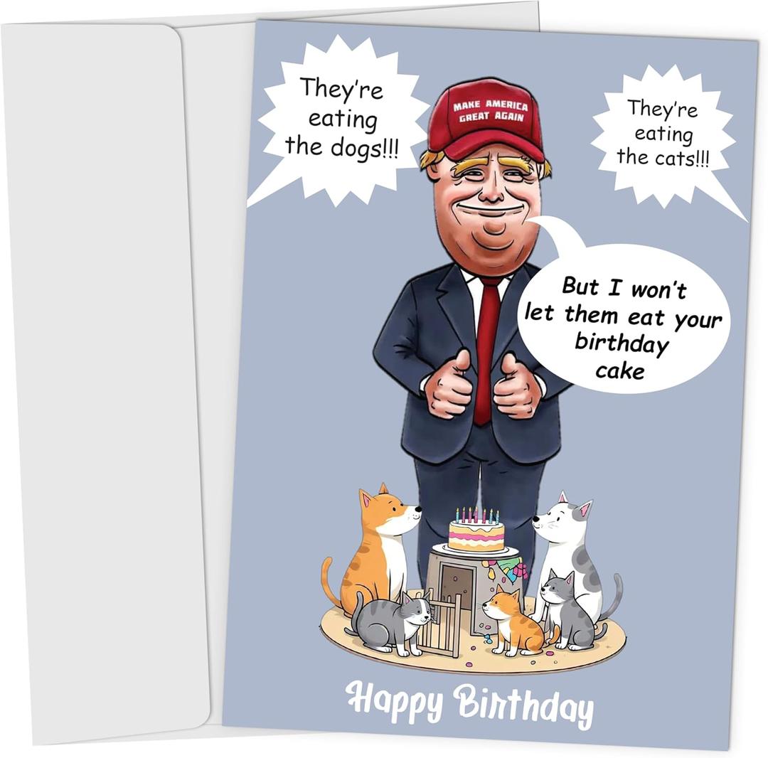 Trump Birthday Card - Funny Birthday Card for Men Women Dad, Mom, Brother, Sister, Friends, Kids - Donald Trump - Greeting Cards for Birthday Decorations & Gifts 5 x 7 Inch (Style 09)