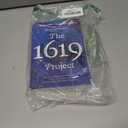 The 1619 Project: A New Origin Story (Book)