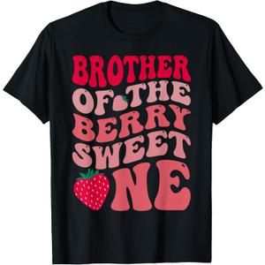 Brother Of The Berry Sweet One Strawberry First Birthday T-Shirt, L