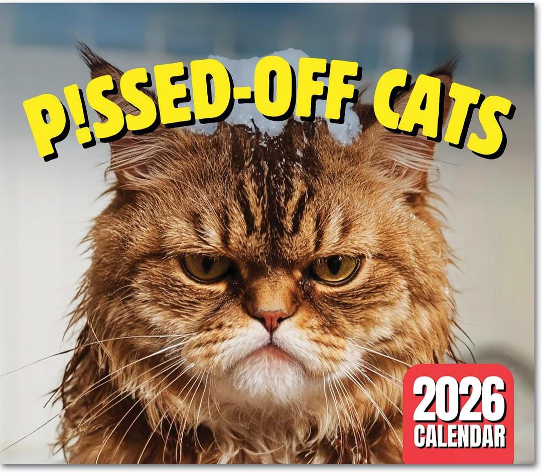 Peed Off Angry Cats Wall Calendar 2026 - Funny Cat Memes, Gifts for Cat Lovers, Monthly Hanging Format, Includes Hilarious Cat-Themed Humor, Ideal for Home or Office Decoration