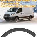 Front Driver Side Fender Trim Compatible with 2015-2023 Ford Transit 150 250 350 350HD Front Left Door Molding Fender Flares BK3Z61278L01BC