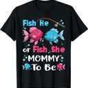 Fish he or Fish she Gender Reveal Family Matching Mommy T-Shirt (Black, M)