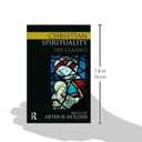 Christian Spirituality: The Classics, Format: Paperback