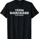Team Marchand | Proud Family Surname, Last Name T-Shirt, Size: L
