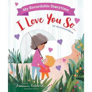 My Recordable Storytime: I Love You So, Format: Hardcover