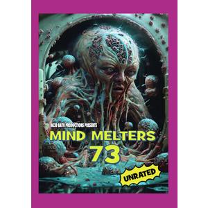 Mind Melters 73