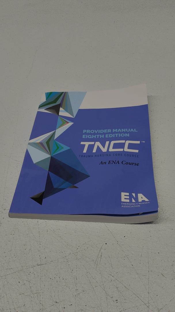 TNCC Provider Manual 8th Edition