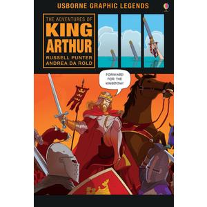 The Adventures of King Arthur (Graphic Stories)