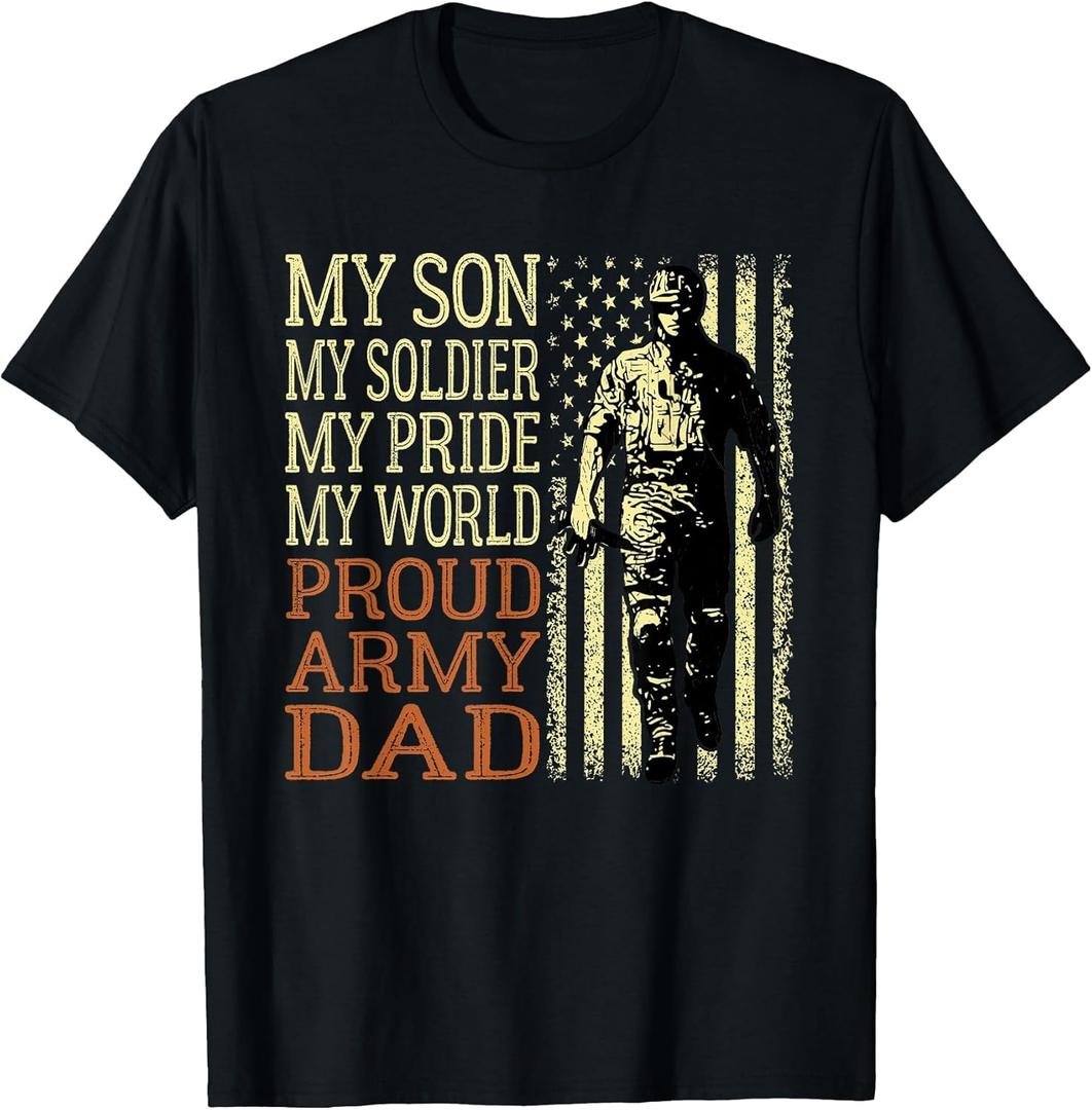 My Son is A Soldier Hero Proud Army Dad US Military Father T-Shirt XXL