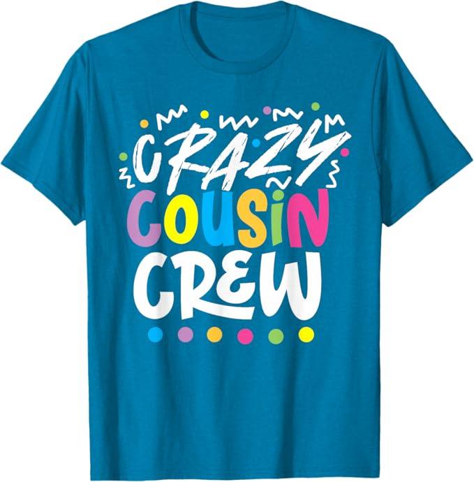 The Crazy Cousin Crew Unisex-Kids T-Shirt, Blue, Small, Short Sleeve