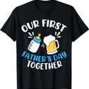 Men Our First Father's Day Together Baby Bottle Dad Daddy T-Shirt (Black, Medium)