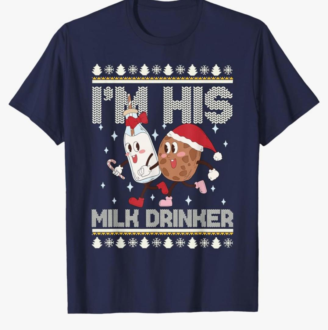 I'm His Milk Drinker I'm Her Cookie Eater Christmas Couple T-Shirt Size L
