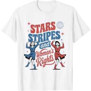 Stars Stripes And Women's Rights 4th Of July Equal Rights T-Shirt (Medium, White)