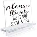 Funny Warning Signs, Please Flush This is Not Show & Tell Sign, Acrylic Decorative Sign for Bathroom Toilet, Home Tabletop Decoration, Interesting Bathroom Decor for Housewarming 4.3x3.9x2.5 inches