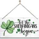 Hanging St. Patrick's Day Wooden Decor - 'Let the Shenanigans Begin' Wall Art, Home & Door Sign, Shamrock Theme