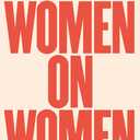 Vanity Fair's Women on Women