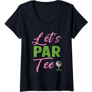 Womens Let's Par Funny Golf Golfer Girl Women Golfing Party V-Neck T-Shirt S