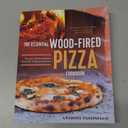 The Essential Wood Fired Pizza Cookbook: Recipes and Techniques From My Wood Fired Oven, Book