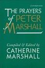 The Prayers of Peter Marshall