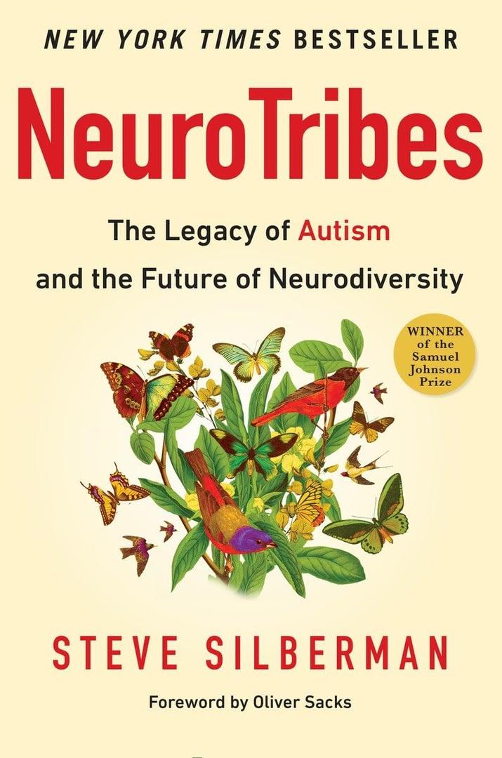 NeuroTribes: The Legacy of Autism and the Future of Neurodiversity, Paperback