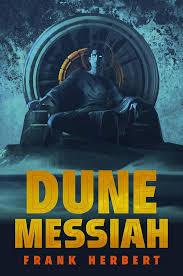 Dune Messiah: Deluxe Hardcover Edition 