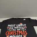 Most Likely To Watch All The Christmas Movies - Xmas Pajamas T-Shirt