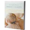 The Complete Book of Pregnancy and Childbirth (Revised)