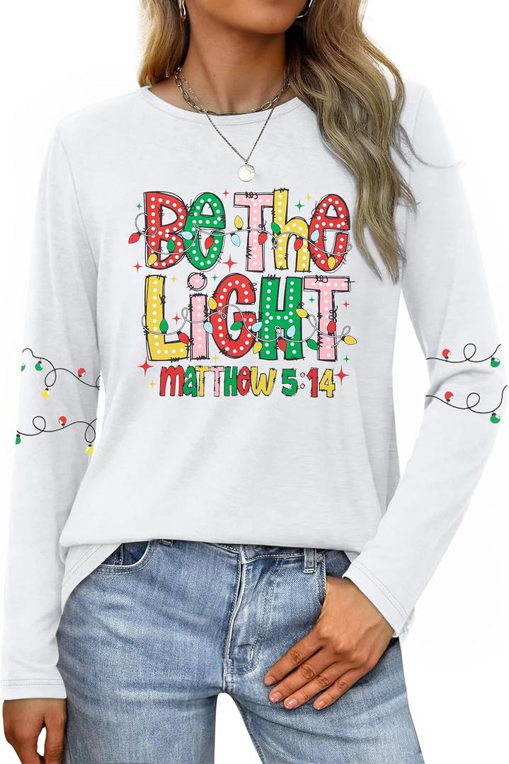 Christmas Shirts Women Be The Light Christmas Long Sleeve Shirt Xmas Christian Holiday Graphic Tees Tops (XX-Large, White)