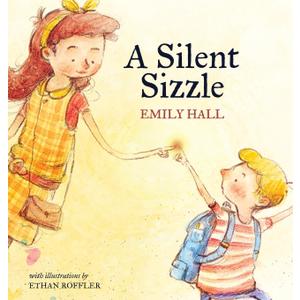 A Silent Sizzle