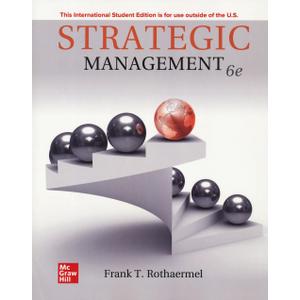 Strategic Management: Concepts ISE