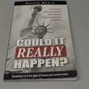 Could It Really Happen?