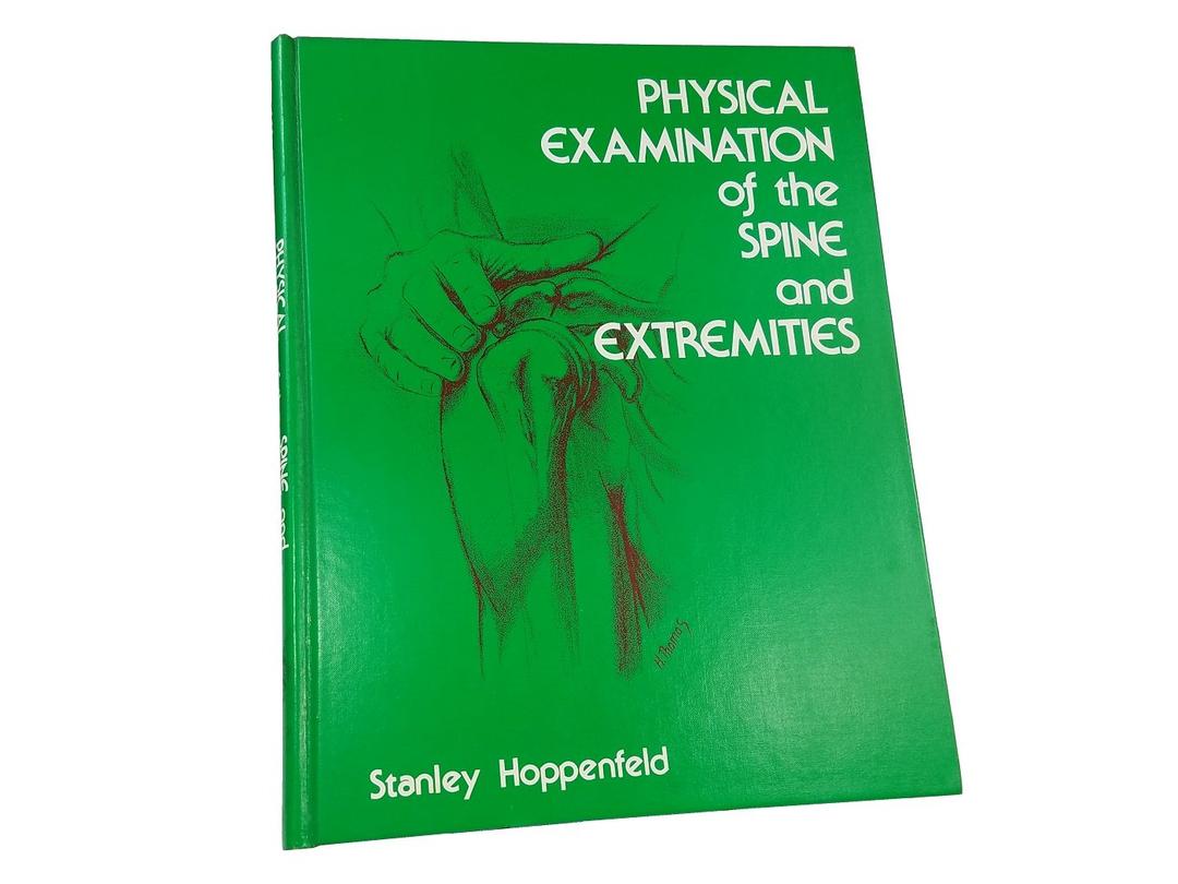 Physical Examination of the Spine and Extremities (Hardcover)
