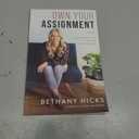 Own Your Assignment: Every Woman's Call To Raise Up World Changers